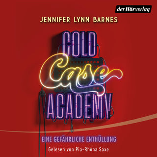 Cold Case Academy - Eine gefährliche Enthüllung