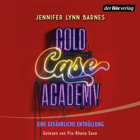 Cold Case Academy - Eine gefährliche Enthüllung
