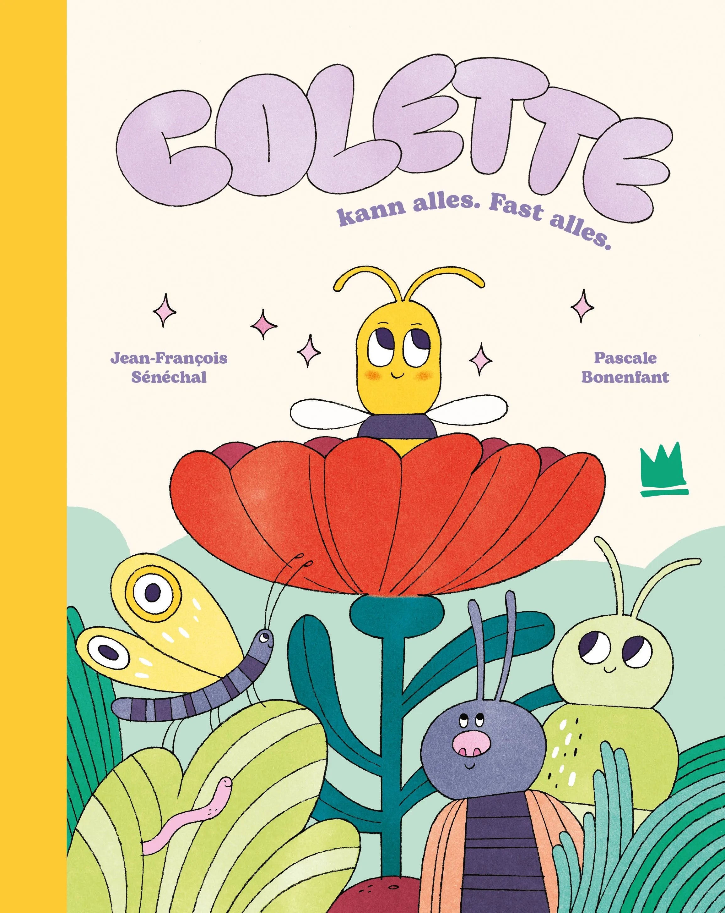 Cover: Colette kann alles. Fast alles. (Hardcover) von Jean-François Sénéchal
