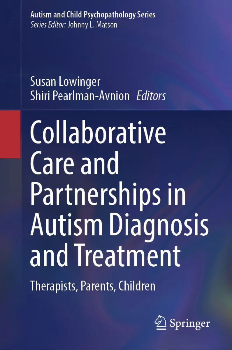 Cover: Collaborative Care and Partnerships in Autism Diagnosis and Treatment (E-Book) von Susan Lowinger