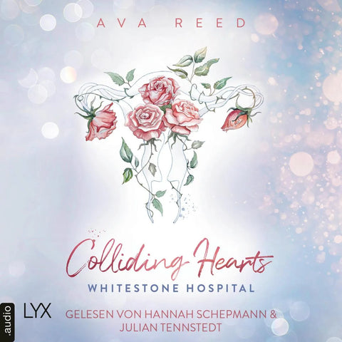 Colliding Hearts - Whitestone Hospital, Teil 5
