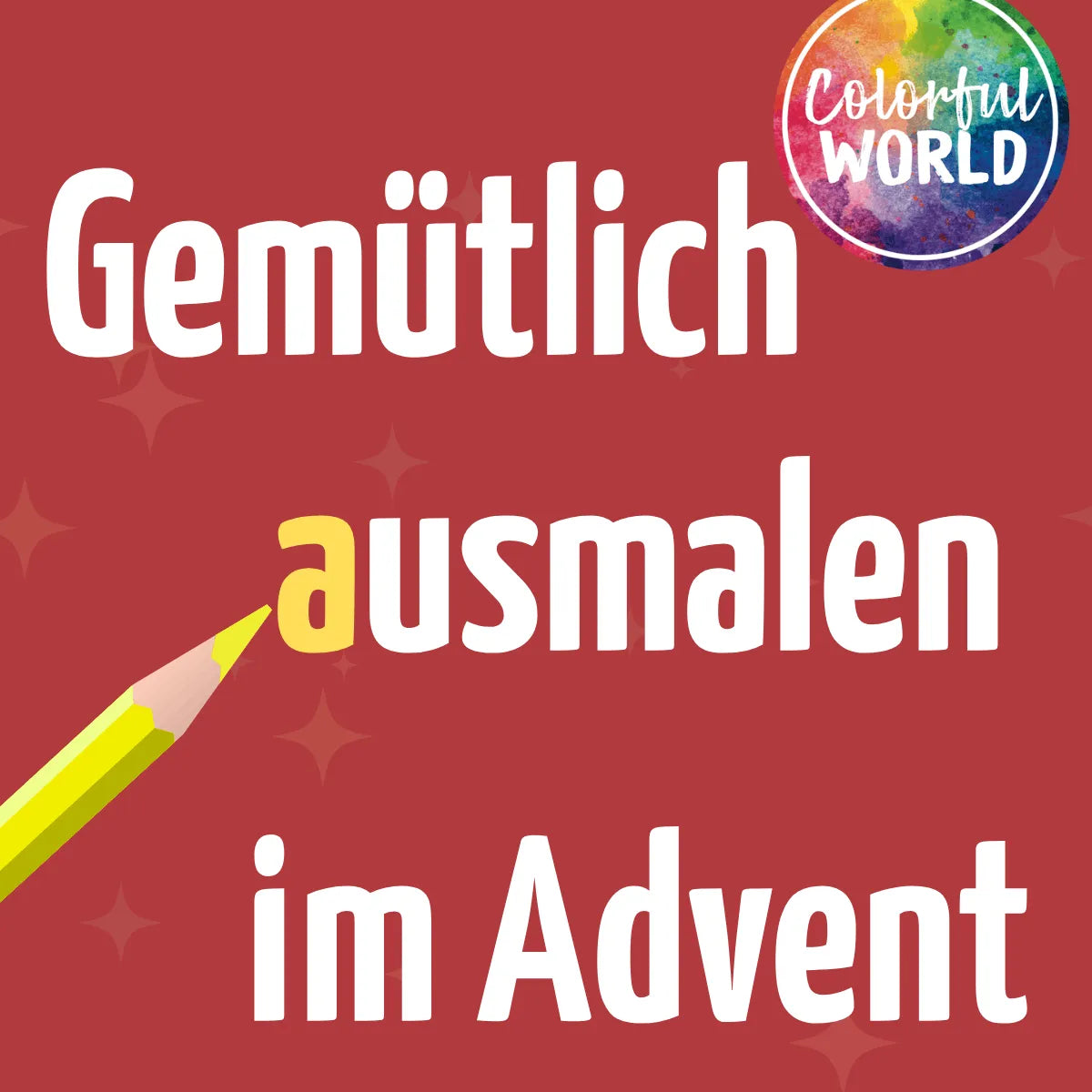 Detailansicht: Colorful World - Besinnliche Weihnachtszeit (Taschenbuch)