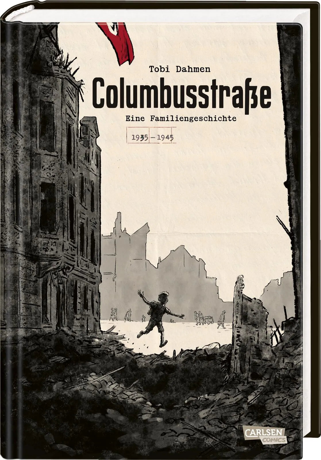 Buchcover von 'Columbusstraße' - Gebundene Ausgabe von Tobi Dahmen