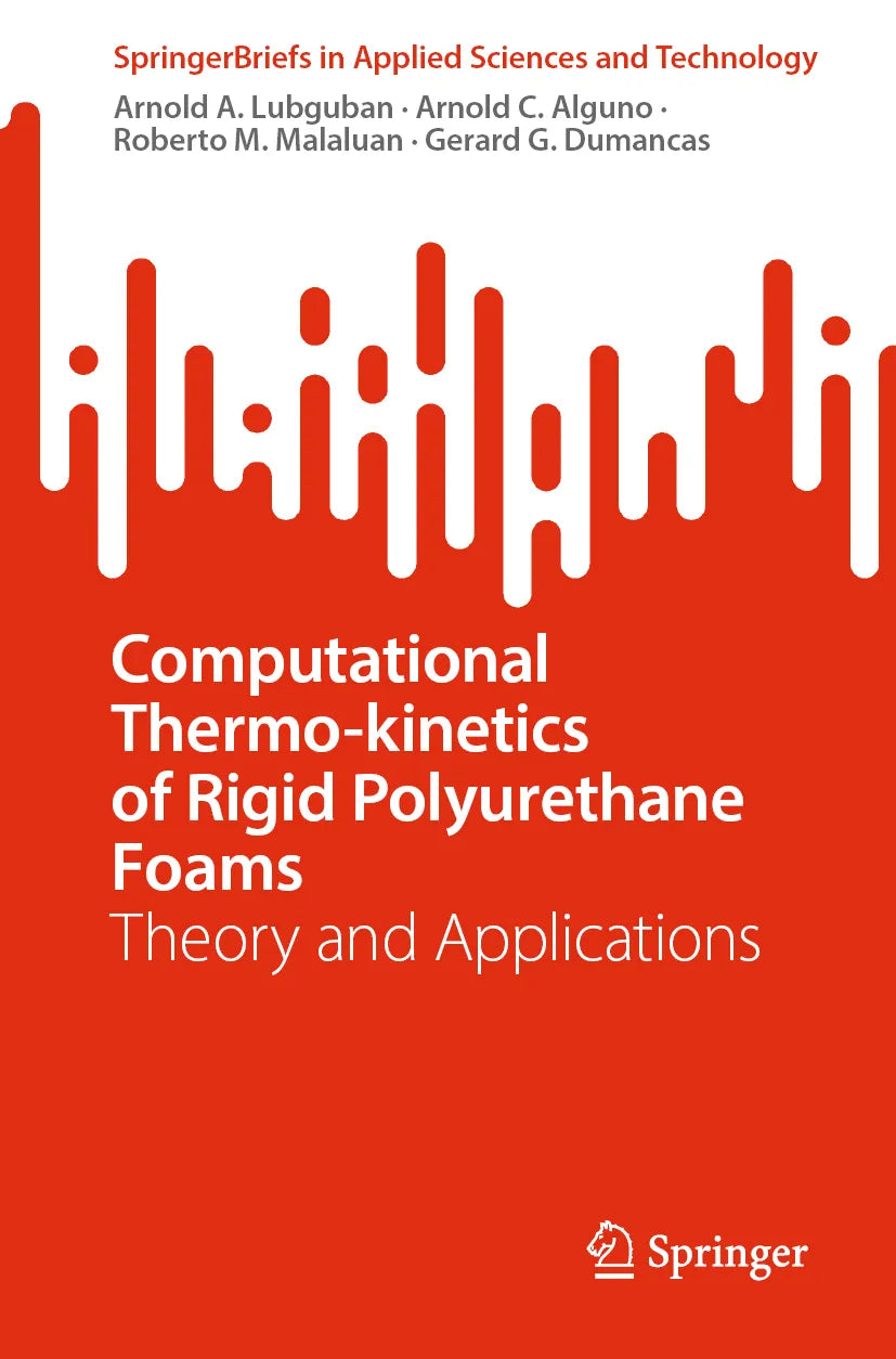 Cover: Computational Thermo-kinetics of Rigid Polyurethane Foams (E-Book) von Arnold A. Lubguban