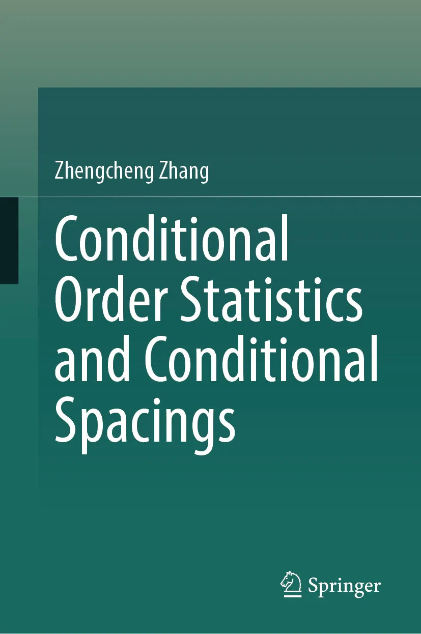 Cover: Conditional Order Statistics and Conditional Spacings (E-Book) von Zhengcheng Zhang