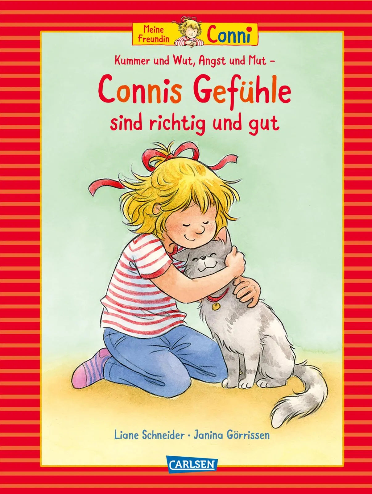 Buchcover von 'Conni-Bilderbuch-Sammelband: Meine Freundin Conni: Kummer und Wut, Angst und Mut – Connis Gefühle sind richtig und gut' - Gebundene Ausgabe von Liane Schneider