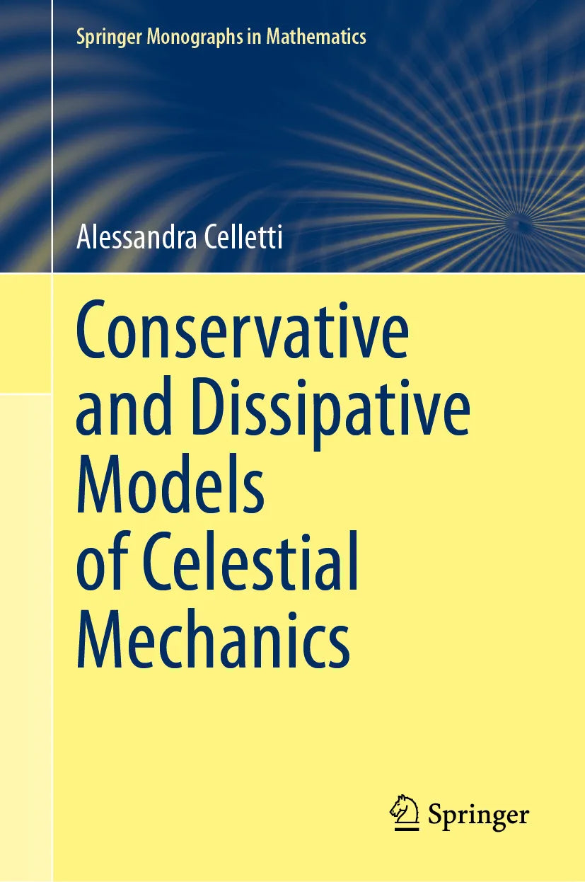 Cover: Conservative and Dissipative Models of Celestial Mechanics (E-Book) von Alessandra Celletti