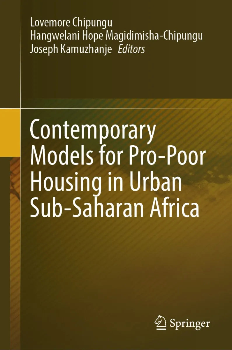 Cover: Contemporary Models for Pro-Poor Housing in Urban Sub-Saharan Africa (E-Book) von Lovemore Chipungu