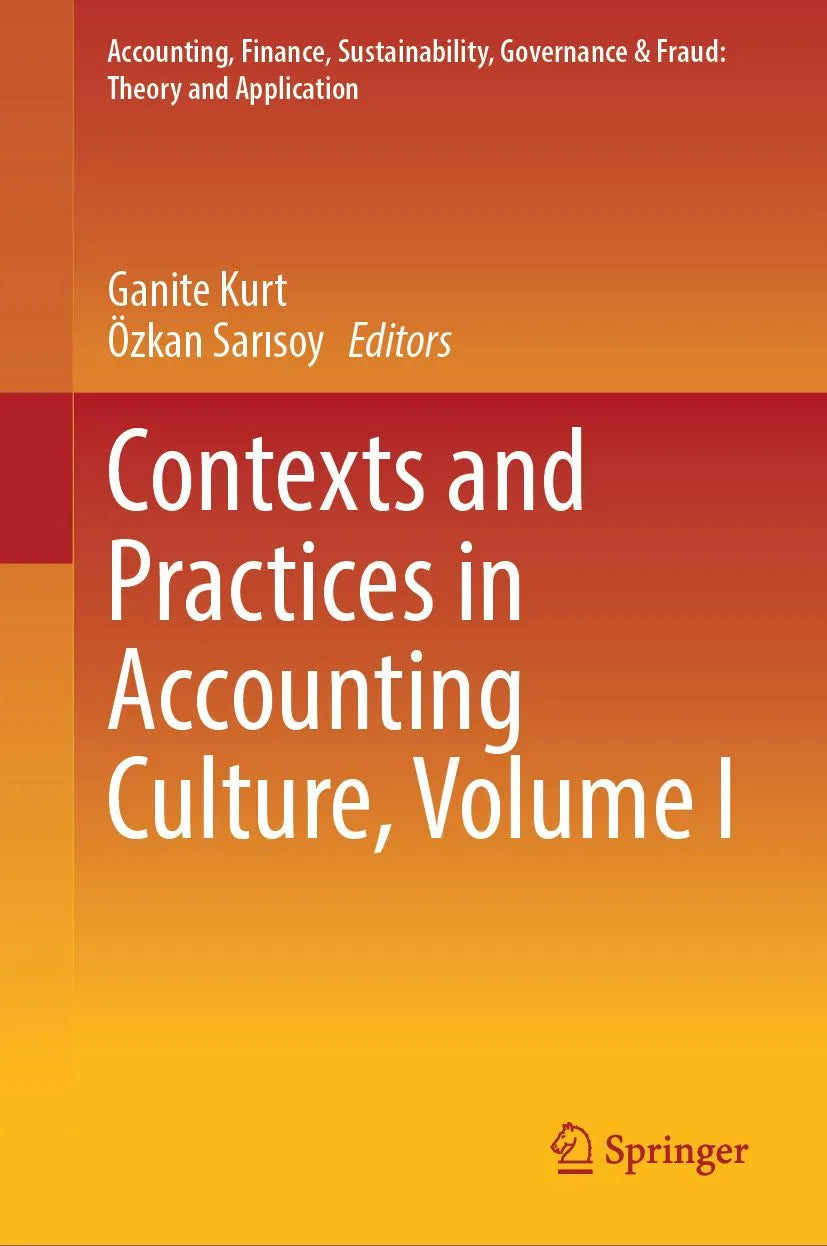 Cover: Contexts and Practices in Accounting Culture, Volume I (E-Book) von Ganite Kurt