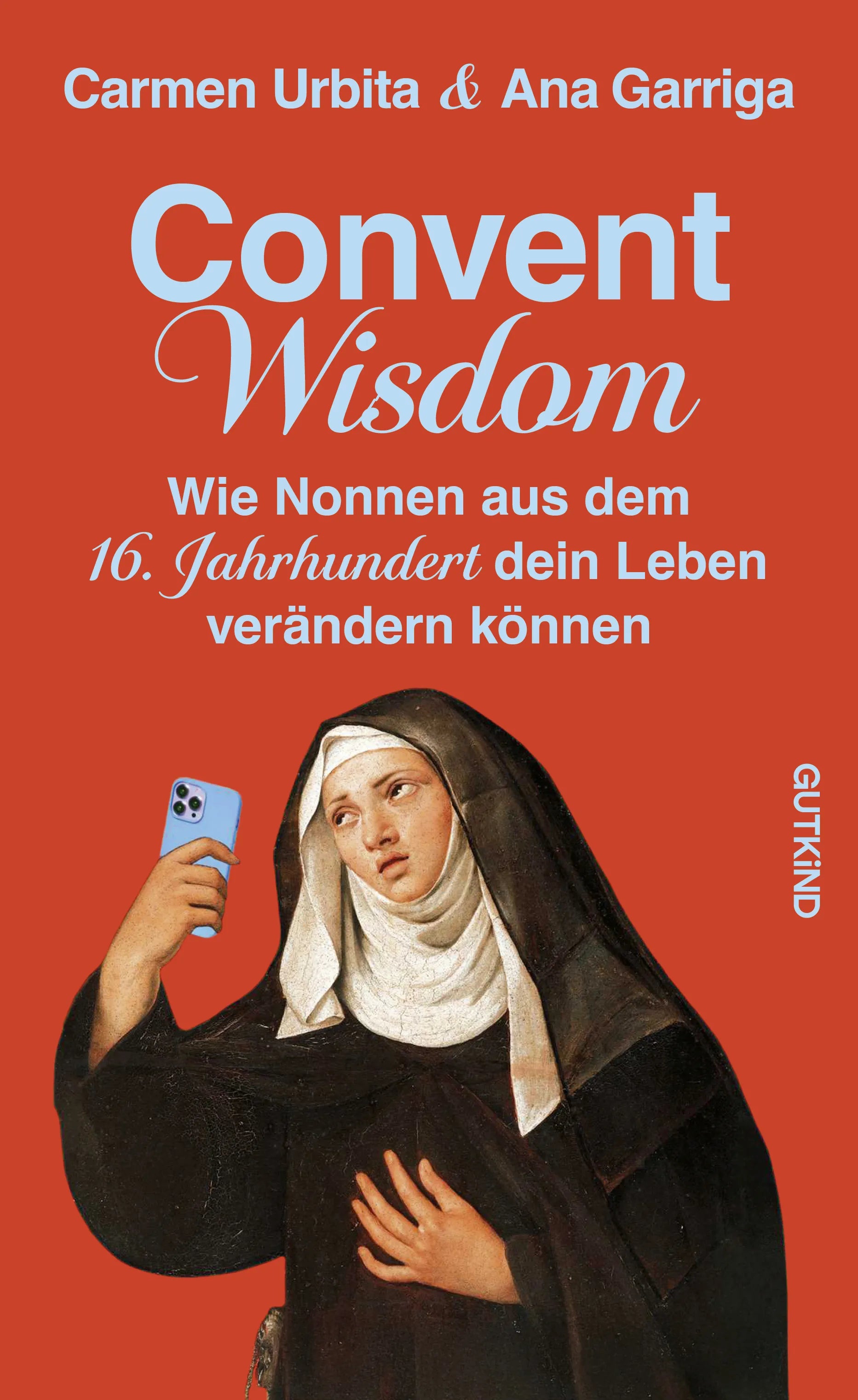 Buchcover von 'Convent Wisdom' - Gebundene Ausgabe von Carmen Urbita