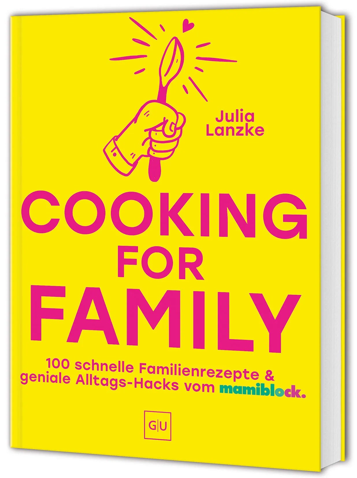 Cover: Cooking for Family (Hardcover) von Julia Lanzke
