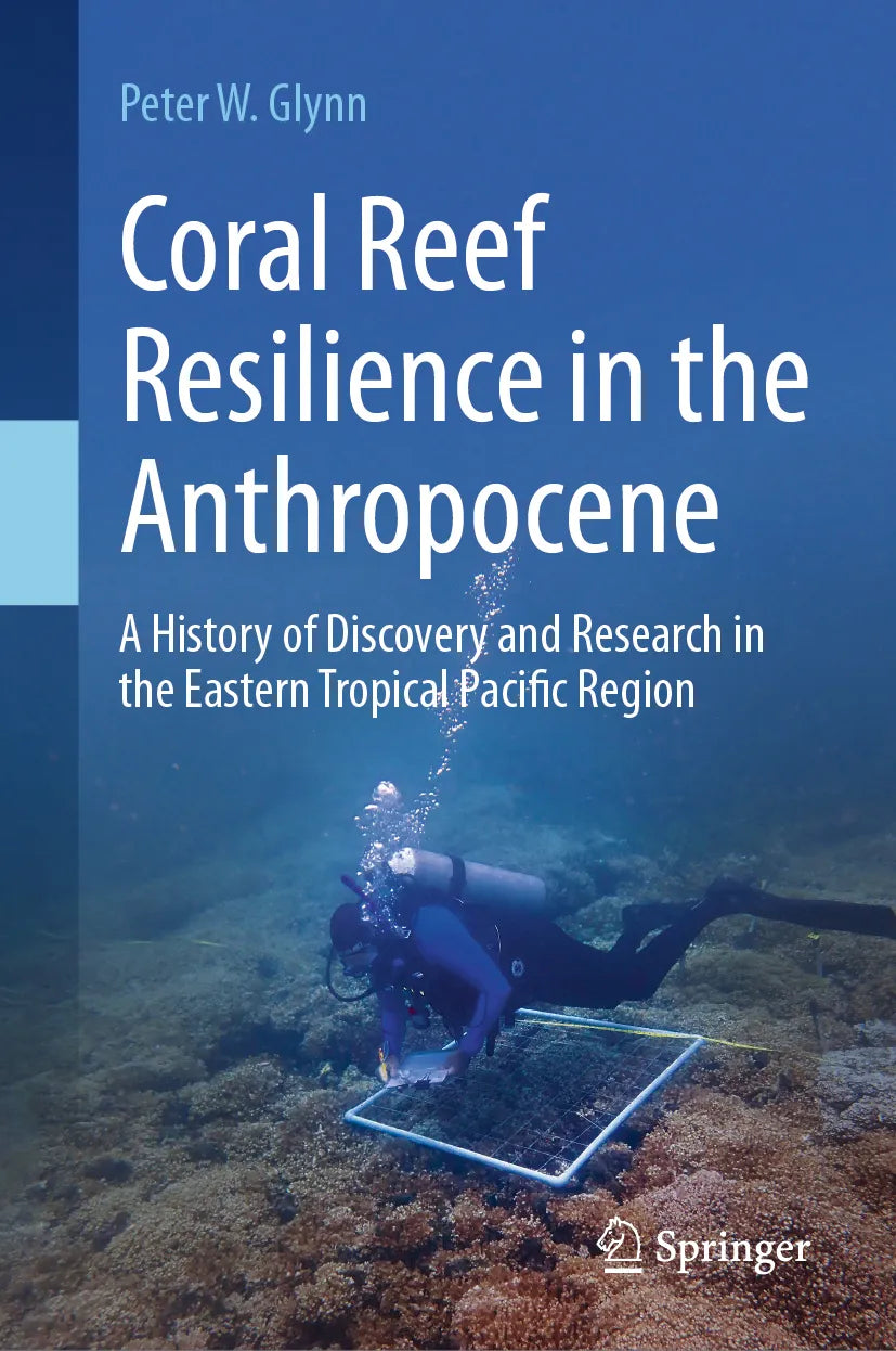 Cover: Coral Reef Resilience in the Anthropocene (E-Book) von Peter W. Glynn
