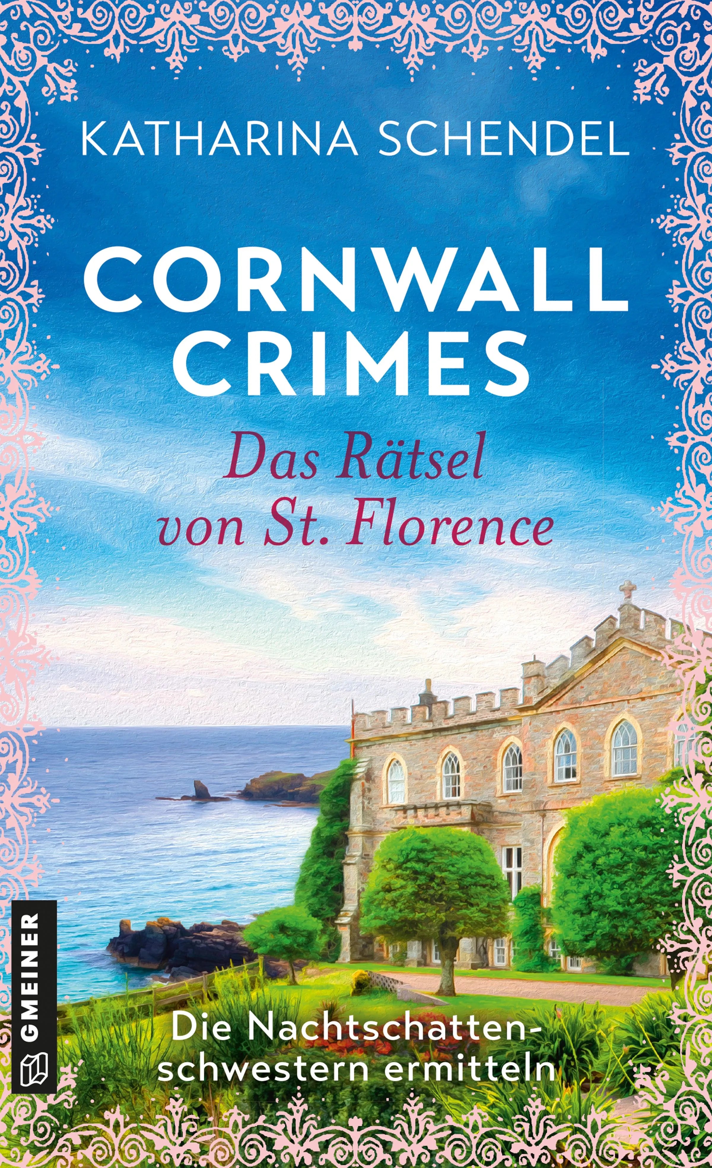 Cover: Cornwall Crimes: Das Rätsel von St. Florence (E-Book) von Katharina Schendel
