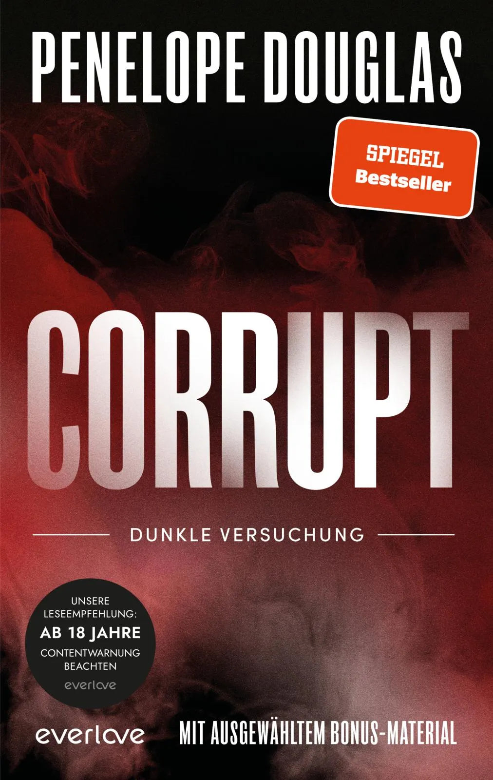 Buchcover von 'Corrupt – Dunkle Versuchung' - Paperback von Penelope Douglas
