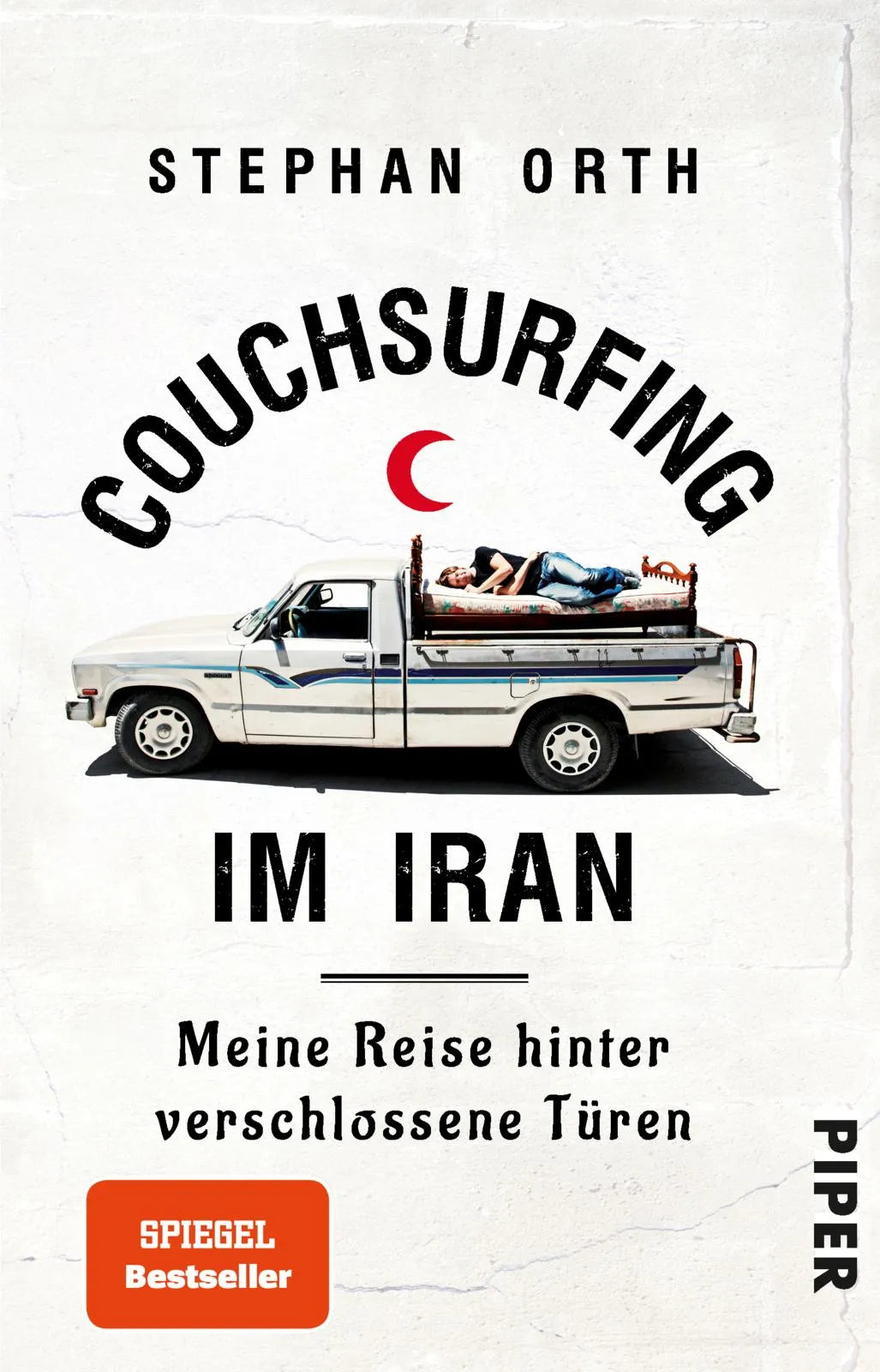 Buchcover von 'Couchsurfing im Iran' - Taschenbuch von Stephan Orth