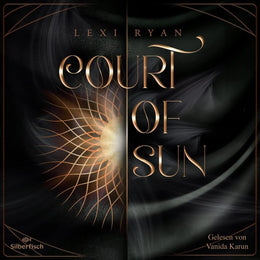 Cover: Court of Sun 1: Court of Sun (Hörbuch Download) von Lexi Ryan