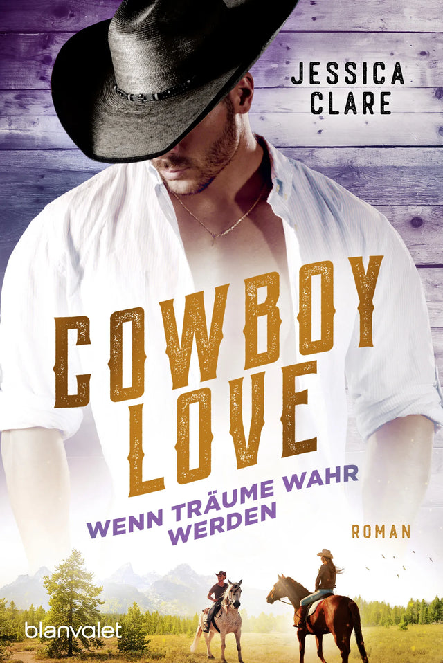 Cover: Cowboy Love - Wenn Träume wahr werden (E-Book) von Jessica Clare