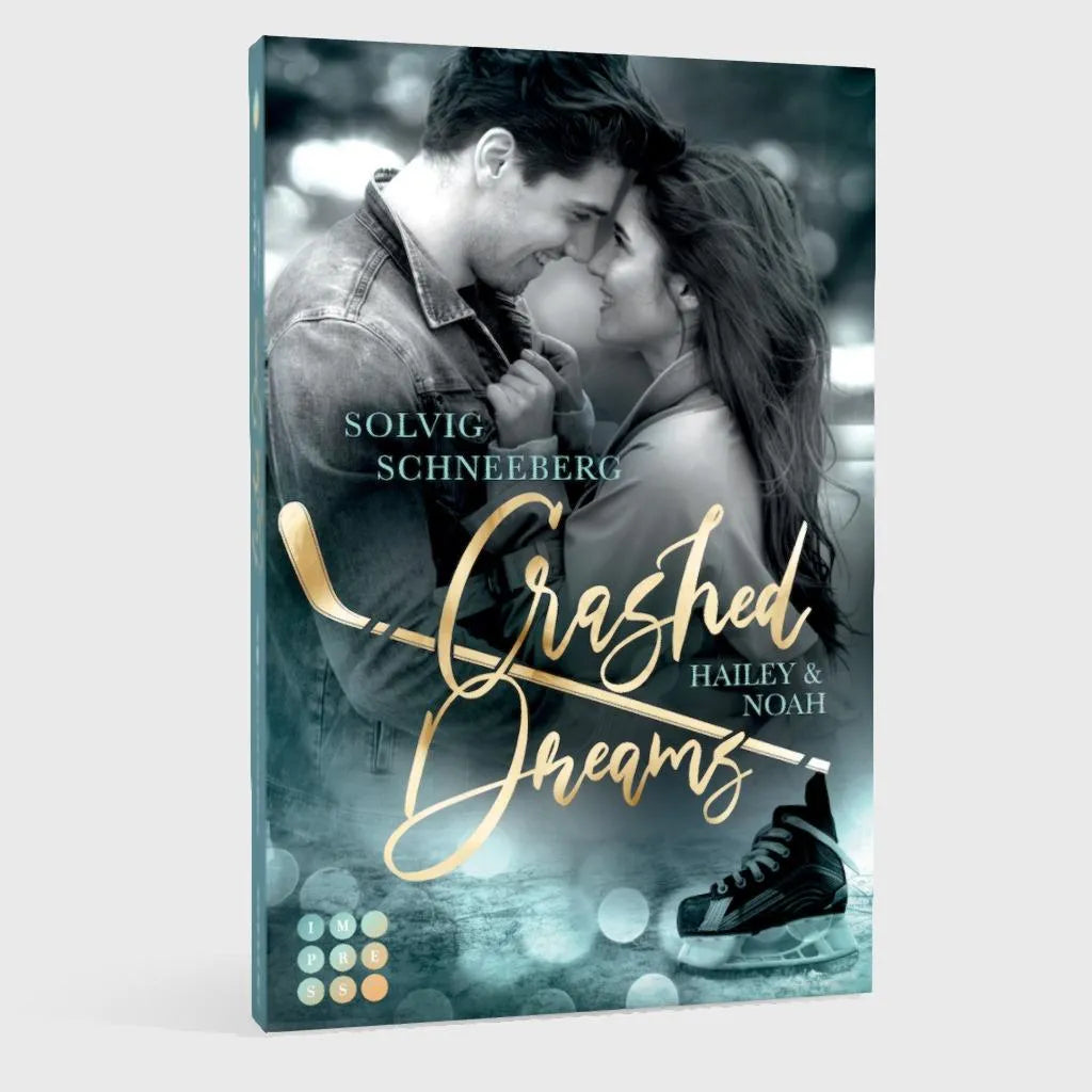 Solvig Schneeberg - Crashed Dreams. Hailey & Noah