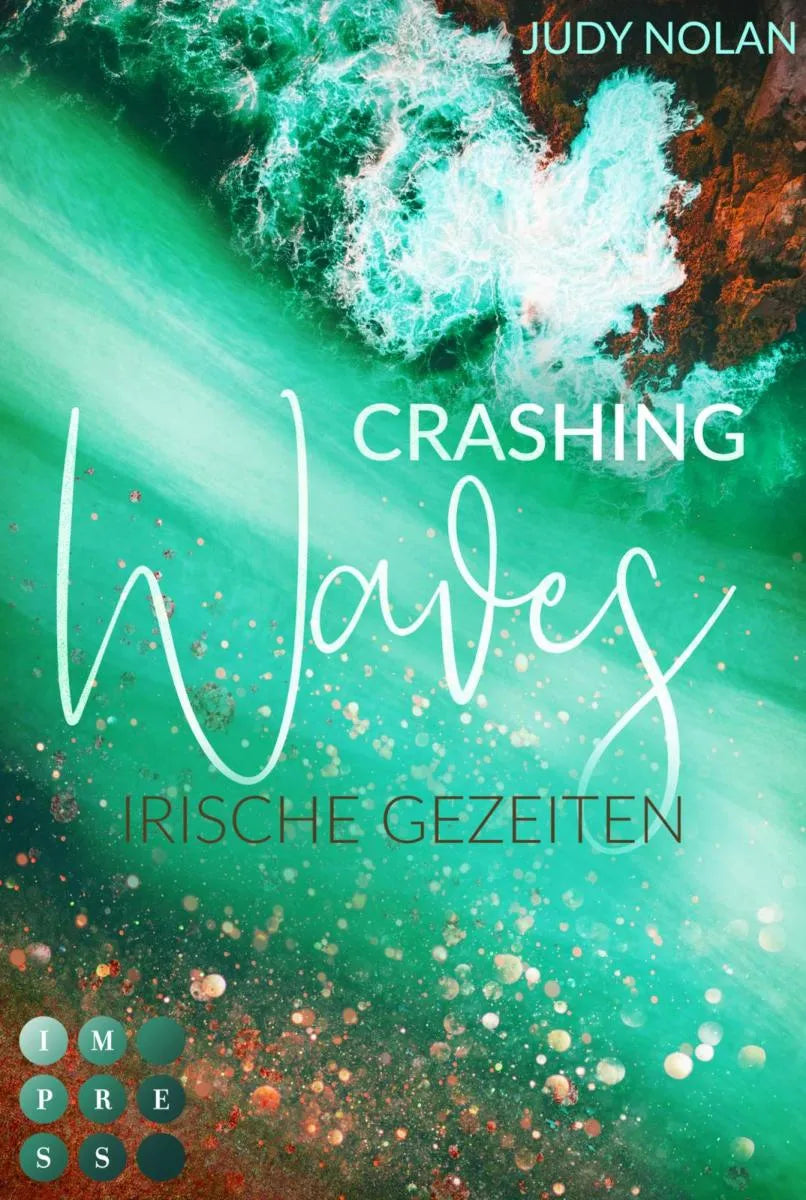 Cover: Crashing Waves. Irische Gezeiten (E-Book) von Judy Nolan
