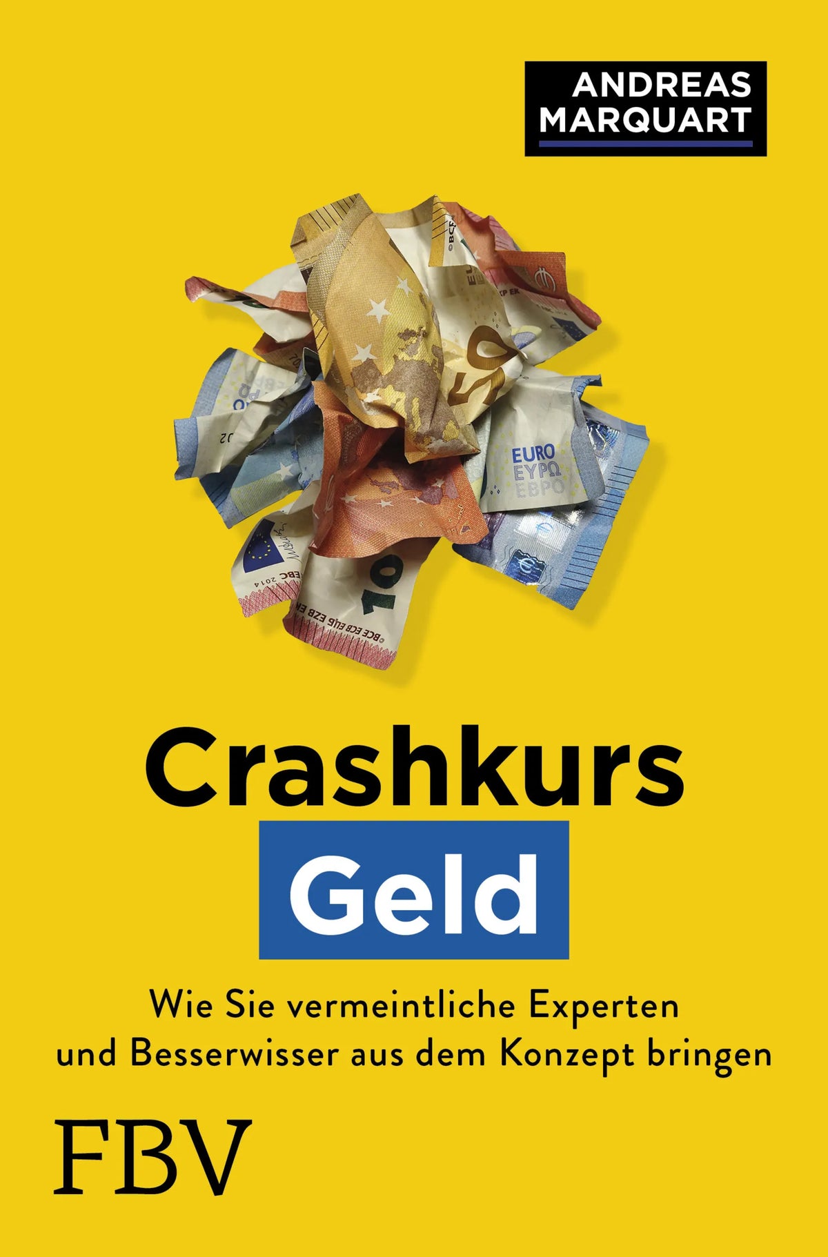 Buchcover von 'Crashkurs Geld' - Gebundene Ausgabe von Andreas Marquart