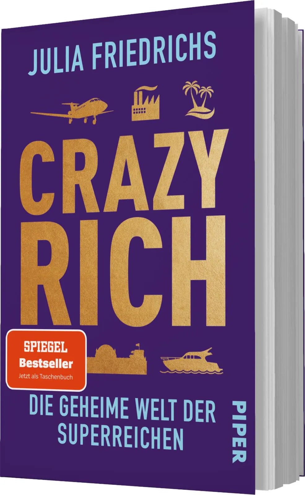 Julia Friedrichs - Crazy Rich