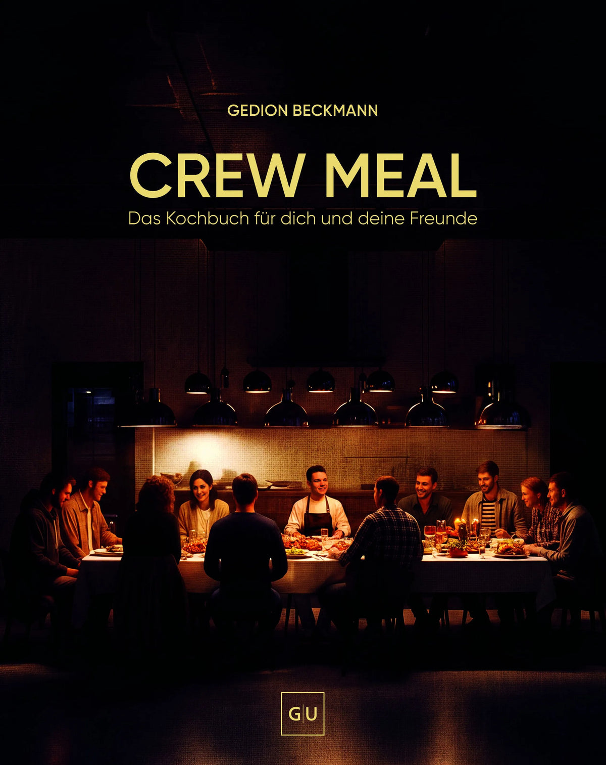 Cover: Crew Meal (Hardcover) von Gedion Beckmann