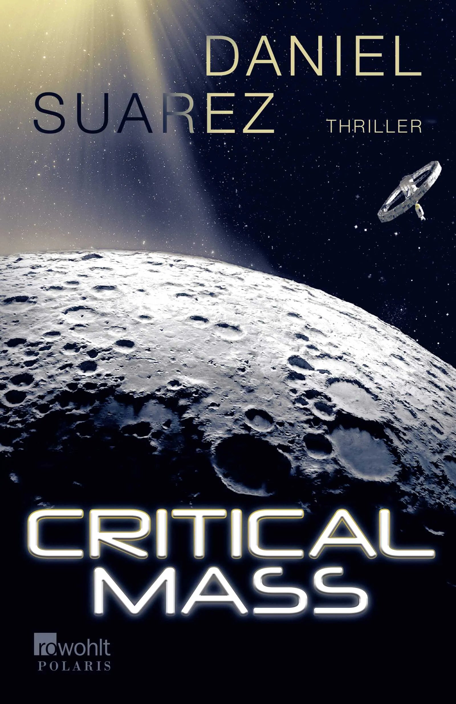 Buchcover von 'Critical Mass' - Paperback von Daniel Suarez