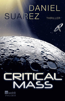 Buchcover von 'Critical Mass' - Paperback von Daniel Suarez