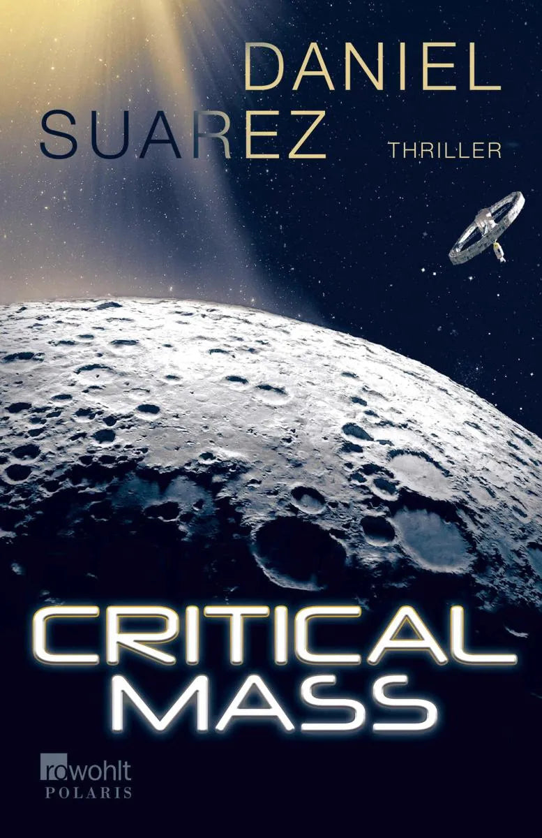 Cover: Critical Mass (E-Book) von Daniel Suarez