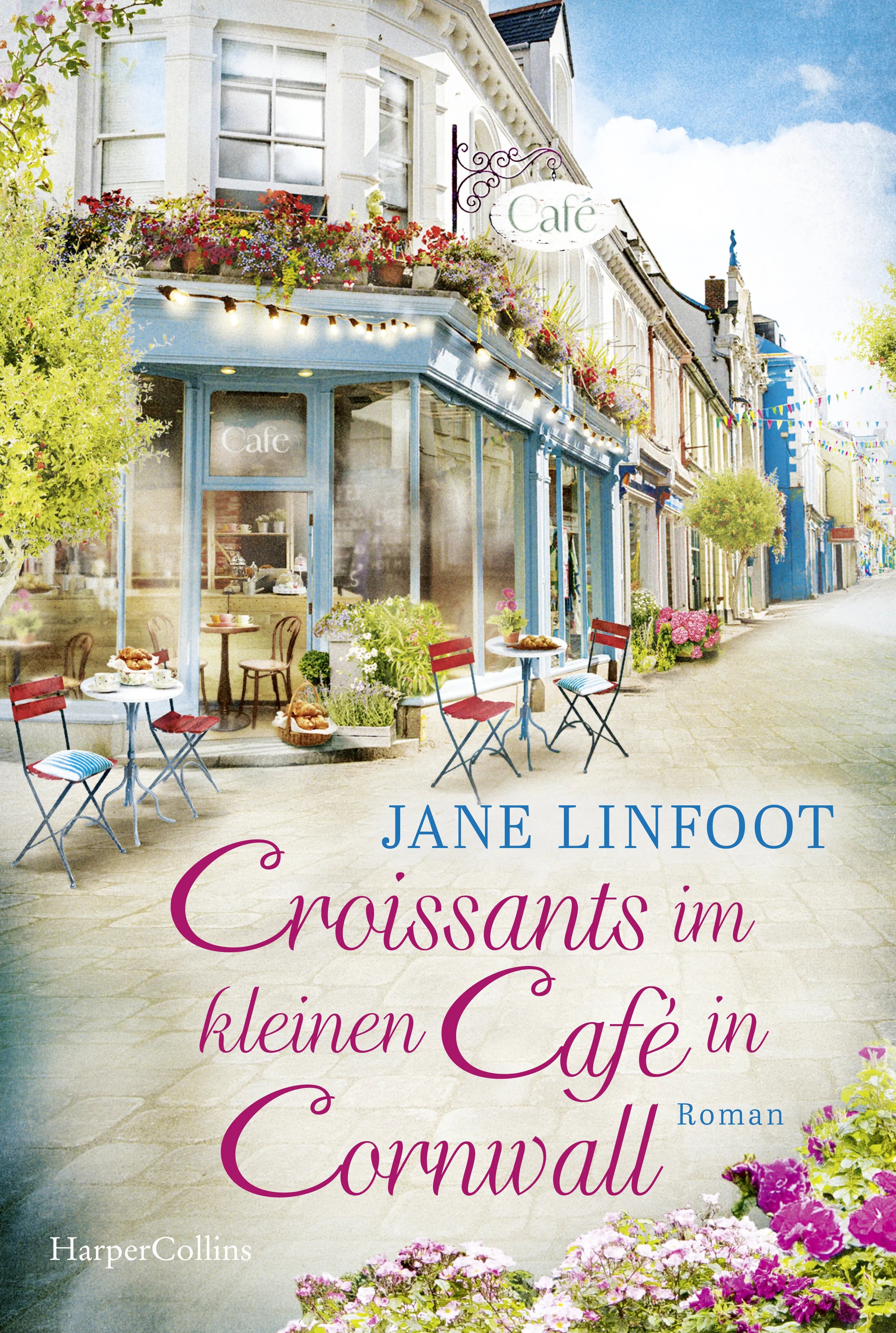 Buchcover von 'Croissants im kleinen Café in Cornwall' - Taschenbuch von Jane Linfoot