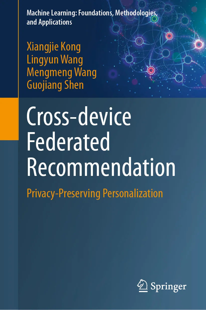 Cover: Cross-device Federated Recommendation (E-Book) von Xiangjie Kong