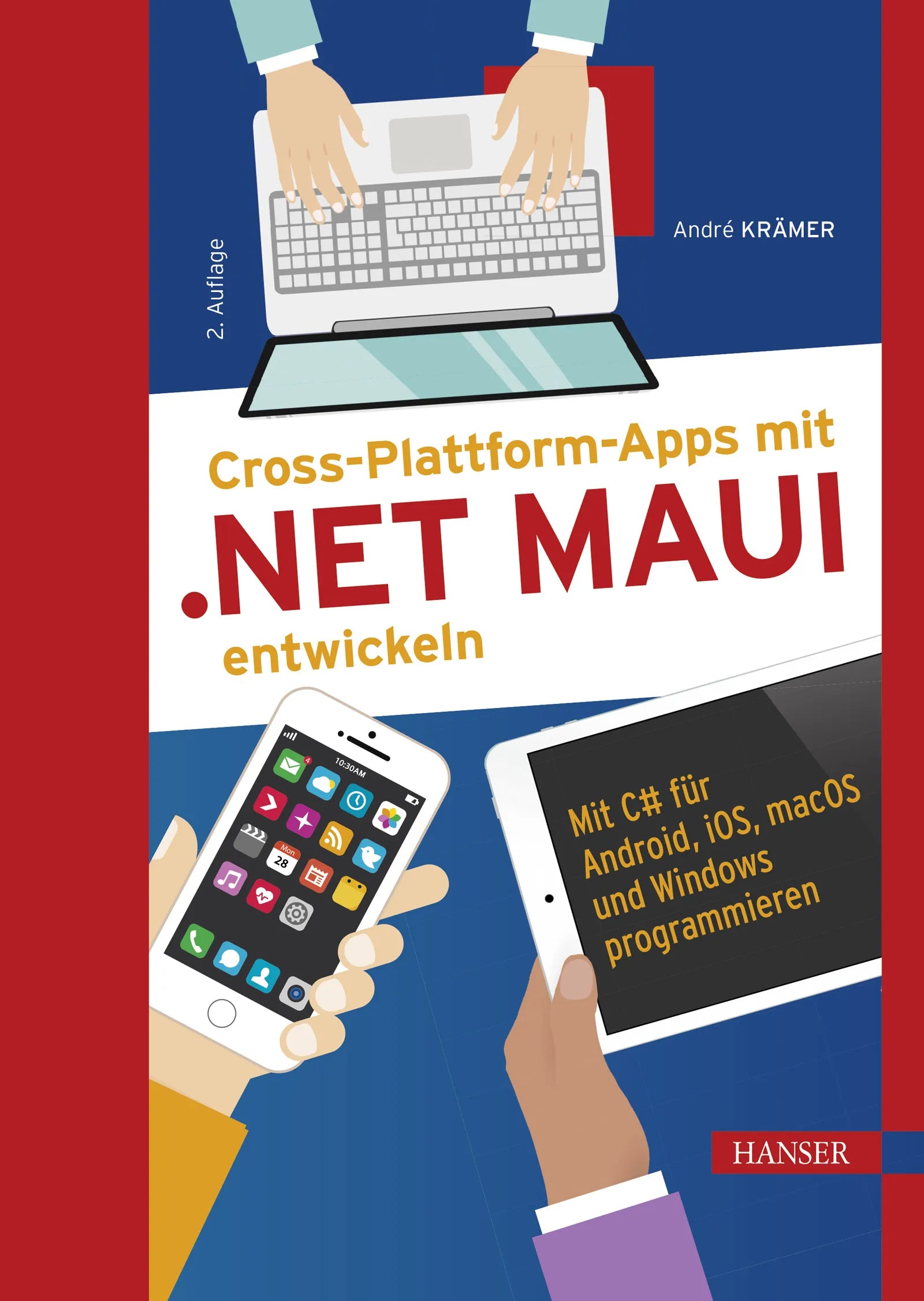 Cover: Cross-Plattform-Apps mit .NET MAUI entwickeln (E-Book) von André Krämer