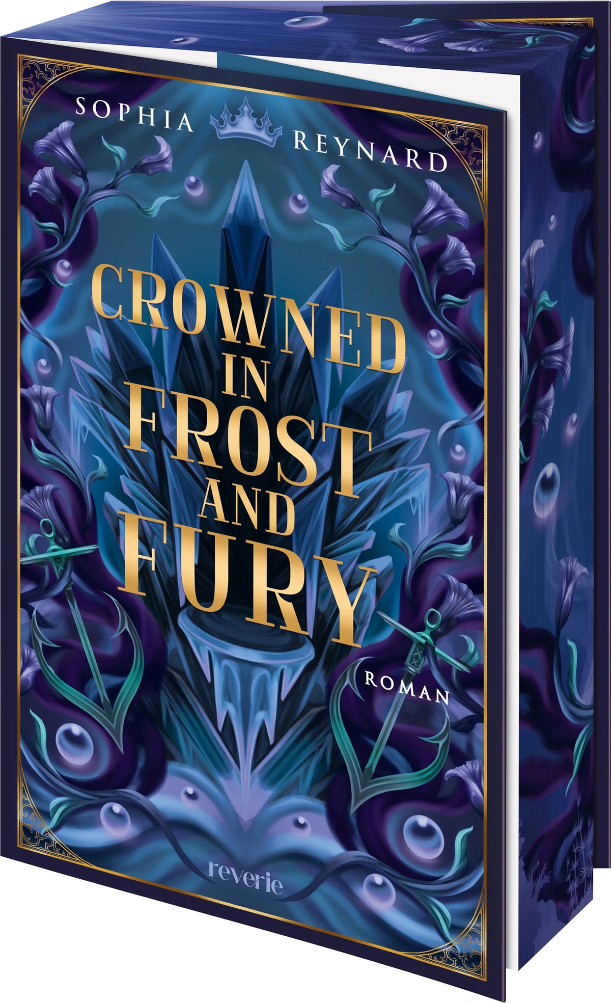 Cover: Crowned in Frost and Fury (Paperback) von Sophia Reynard