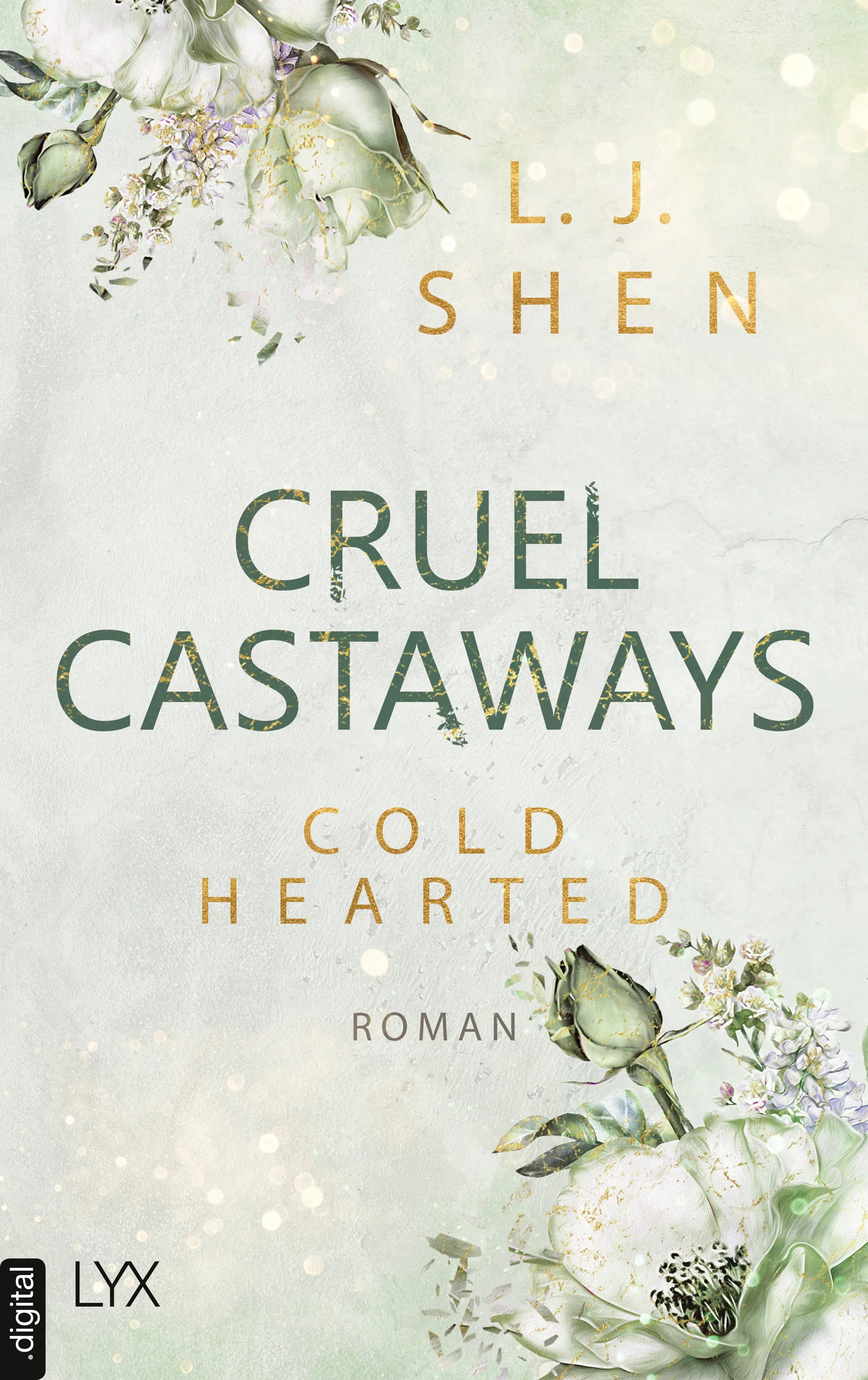 Cover: Cruel Castaways - Cold-Hearted (E-Book) von L. J. Shen