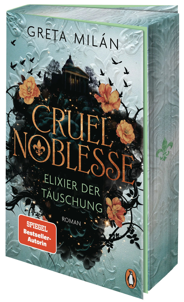 Cover: Cruel Noblesse: Elixier der Täuschung (Paperback) von Greta Milán