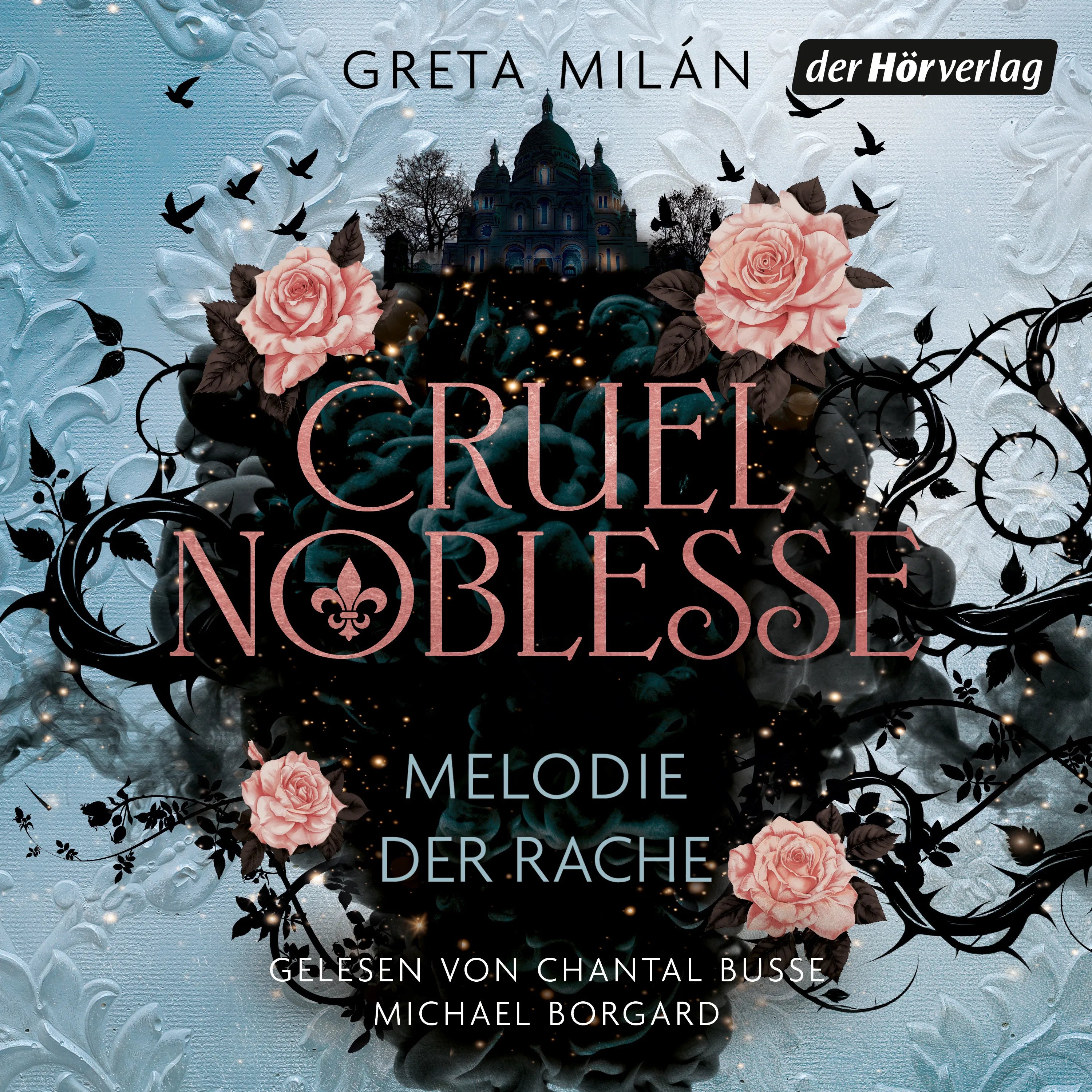 Cover: Cruel Noblesse: Melodie der Rache (Hörbuch Download) von Greta Milán