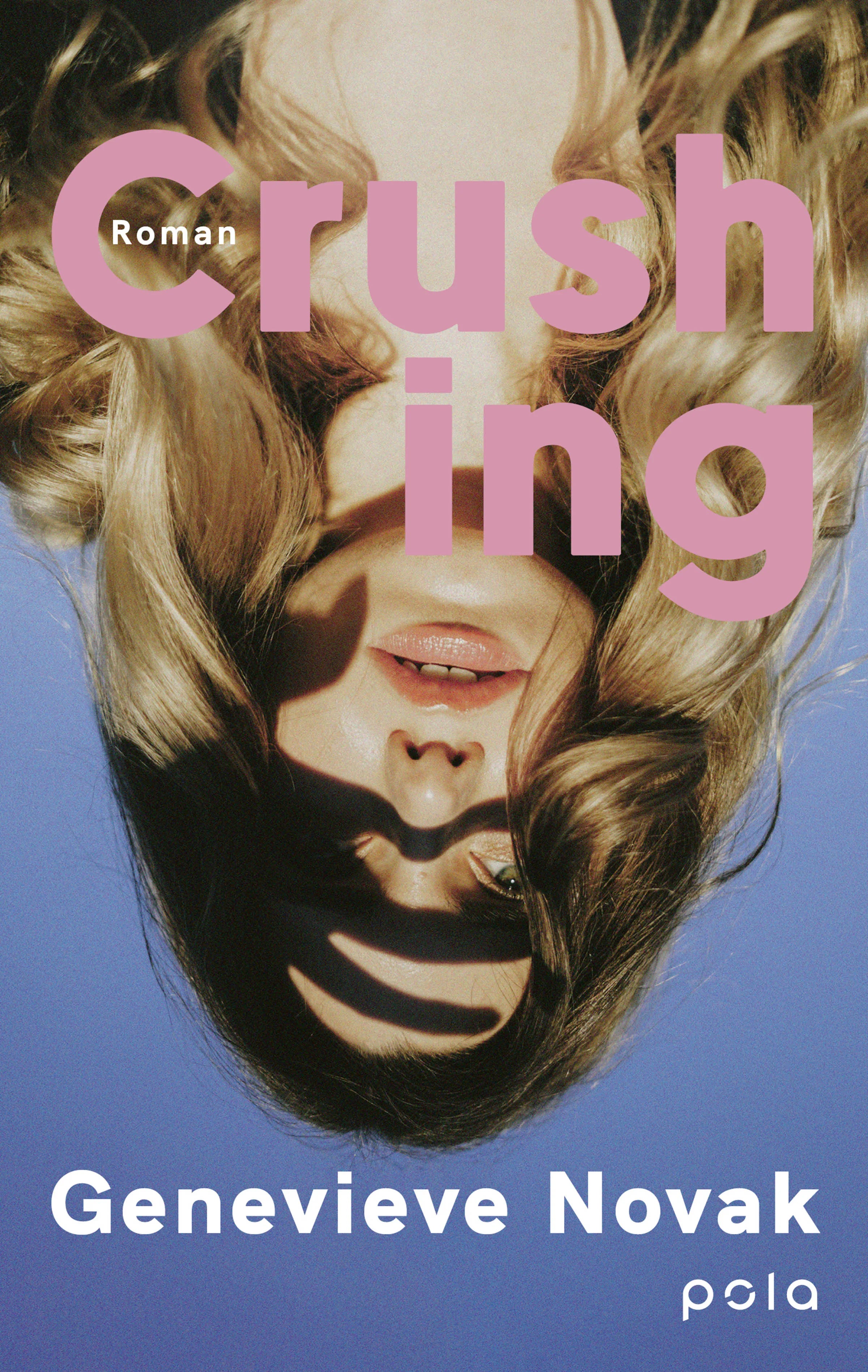 Cover: Crushing (E-Book) von Genevieve Novak