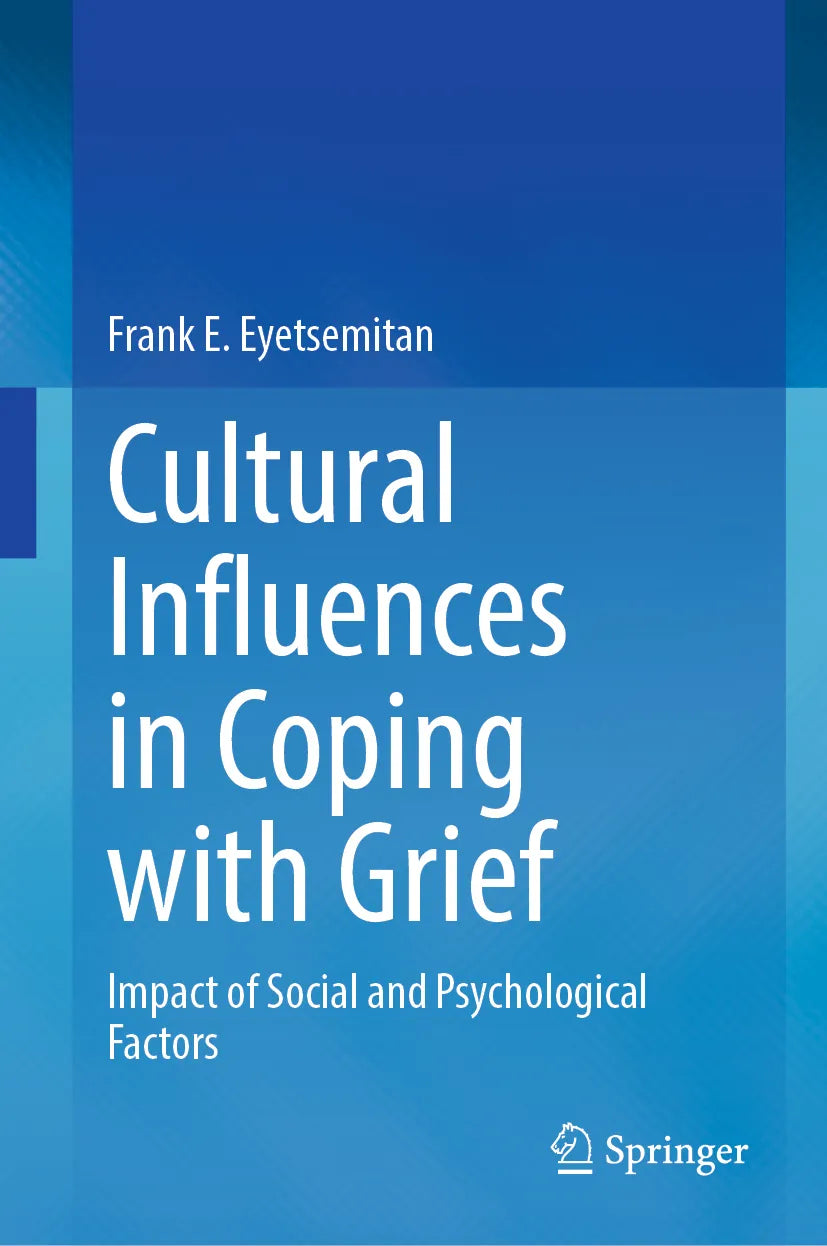 Cover: Cultural Influences in Coping with Grief (E-Book) von Frank E. Eyetsemitan