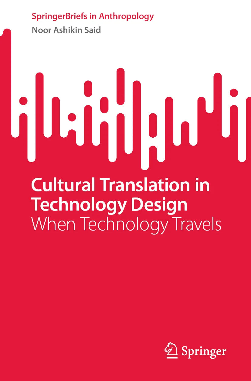 Cover: Cultural Translation in Technology Design (E-Book) von Noor Ashikin Said
