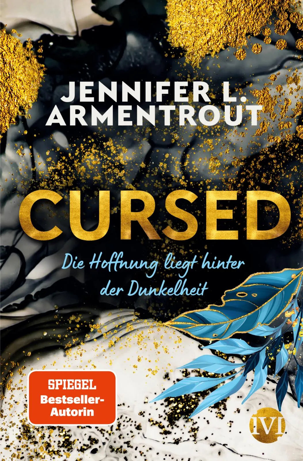 Buchcover von 'Cursed – Die Hoffnung liegt hinter der Dunkelheit' - Paperback von Jennifer L. Armentrout