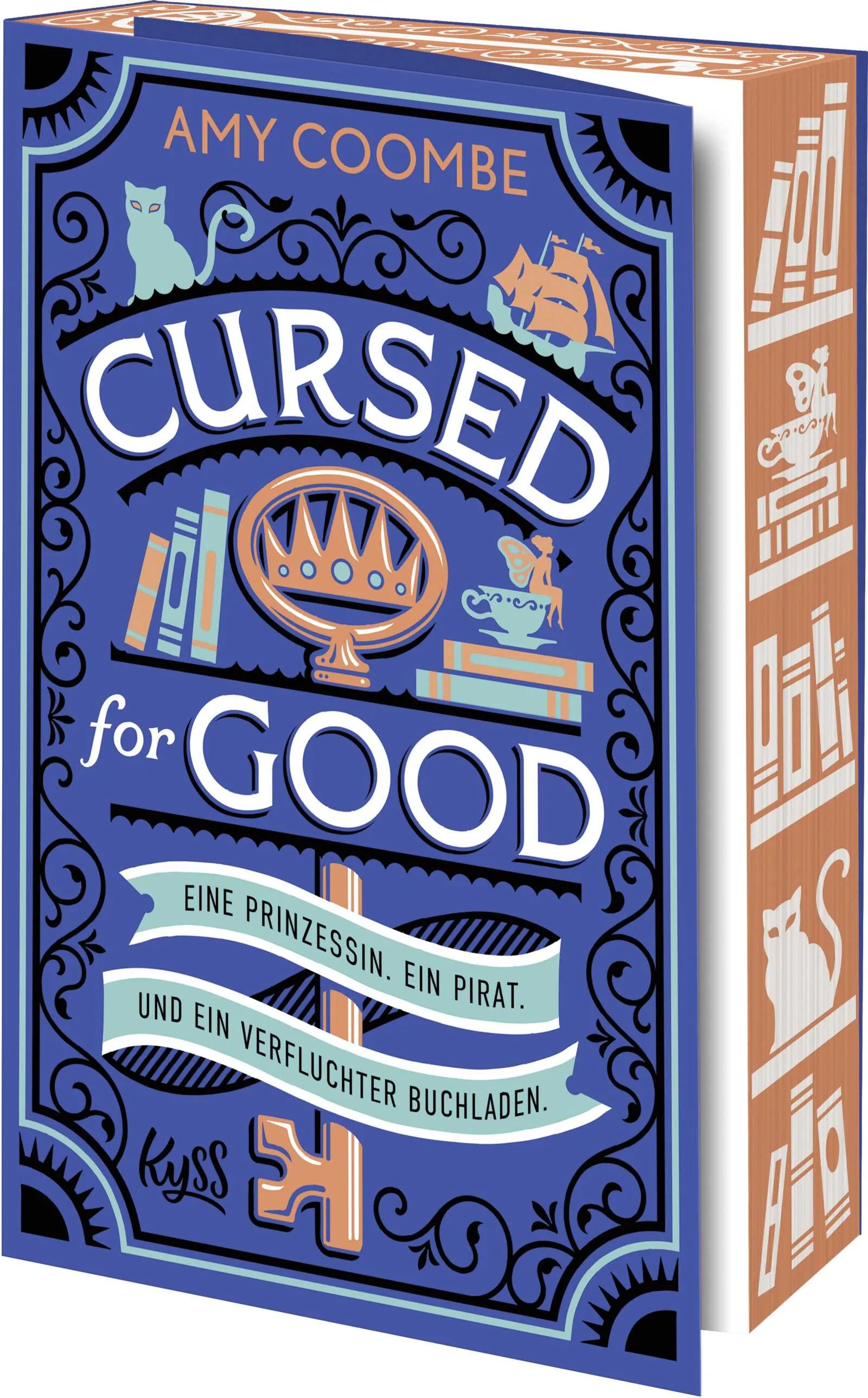 Buchcover von 'Cursed for Good – Eine Prinzessin. Ein Pirat. Und ein verfluchter Buchladen.' - Paperback von Amy Coombe