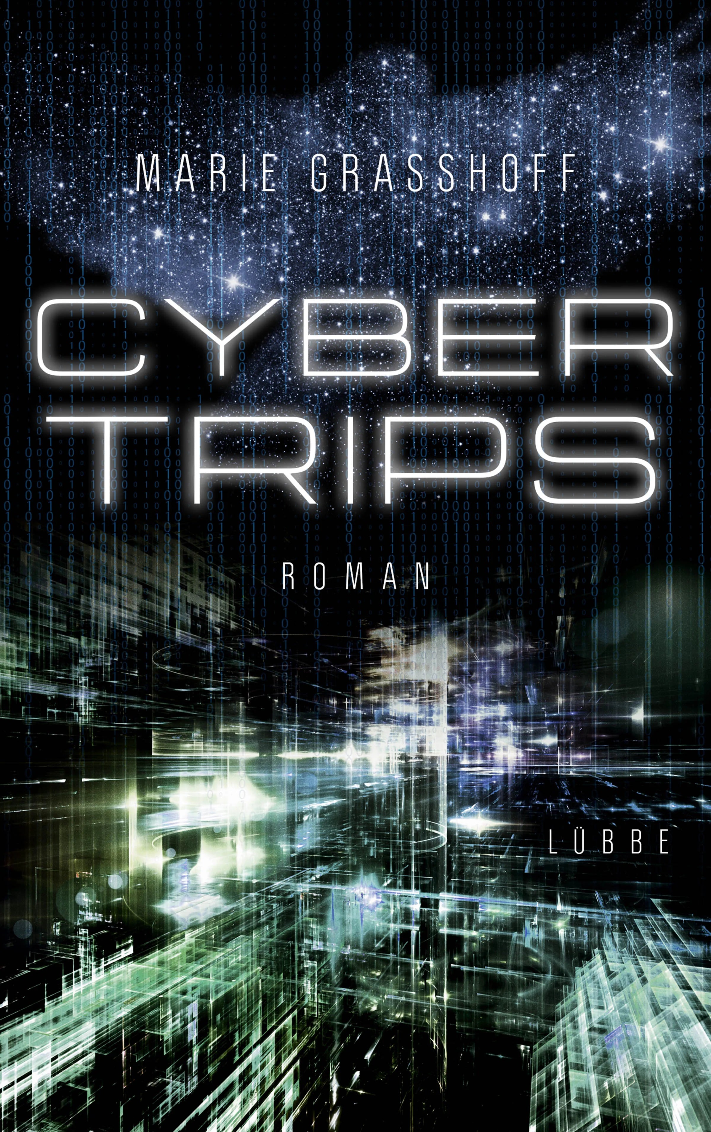 Buchcover von 'Cyber Trips' - Paperback von Marie Graßhoff