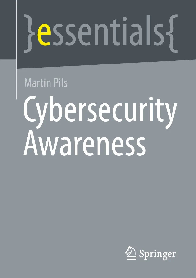 Cover: Cybersecurity Awareness (E-Book) von Martin Pils