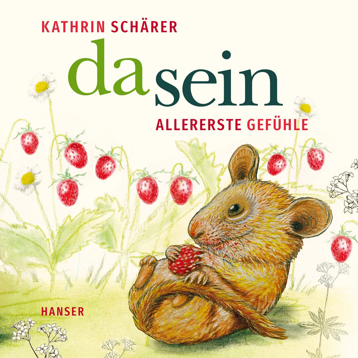 Cover: Da sein (Hardcover) von Kathrin Schärer