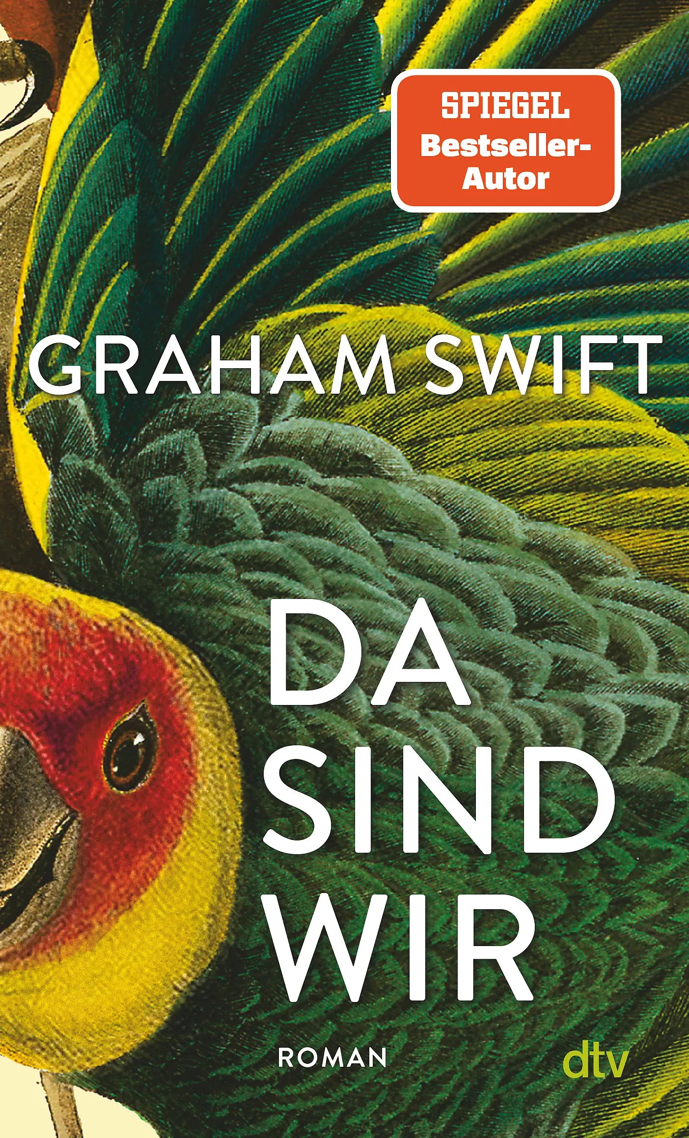 Buchcover von 'Da sind wir' - Taschenbuch von Graham Swift