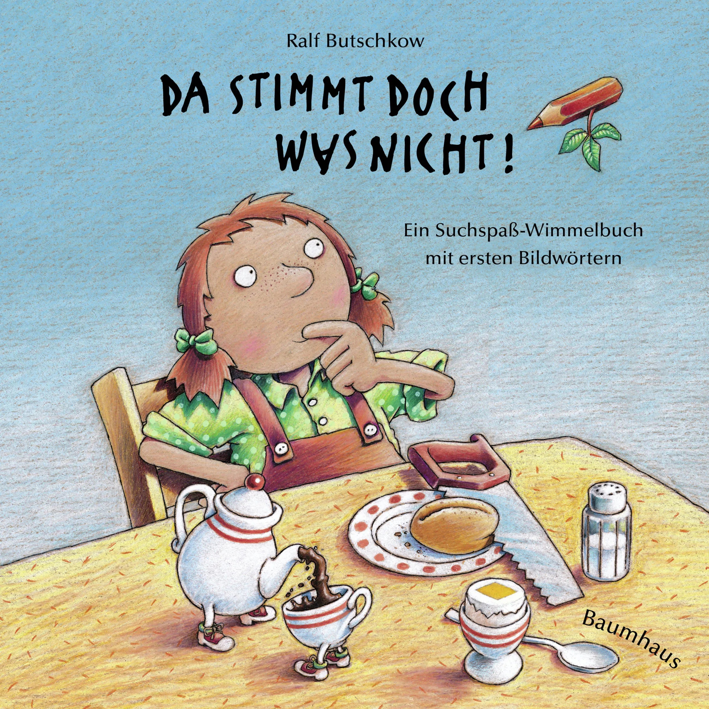 Buchcover von 'Da stimmt doch was nicht!' - Gebundene Ausgabe von Ralf Butschkow