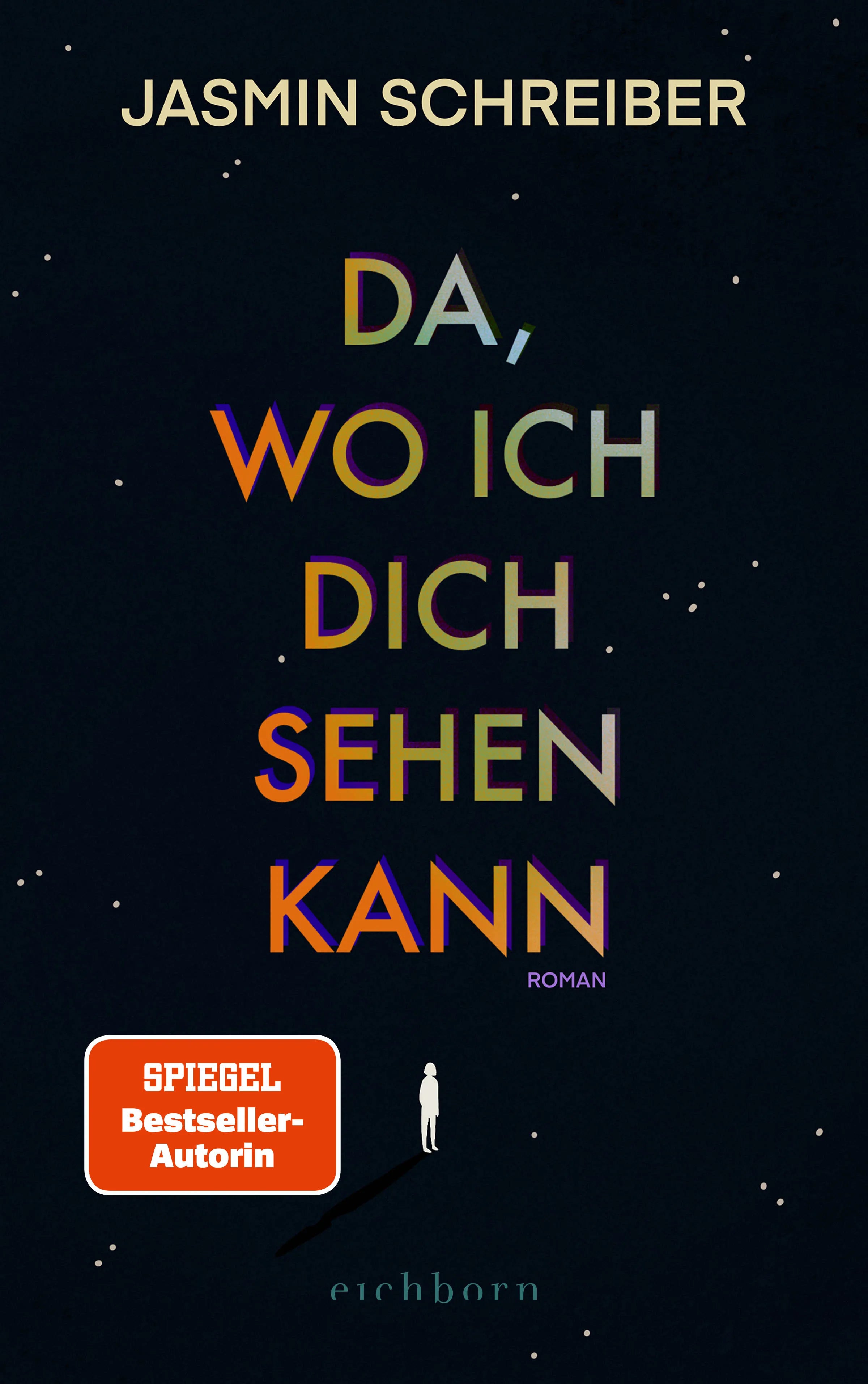 Cover: Da, wo ich dich sehen kann (E-Book) von Jasmin Schreiber
