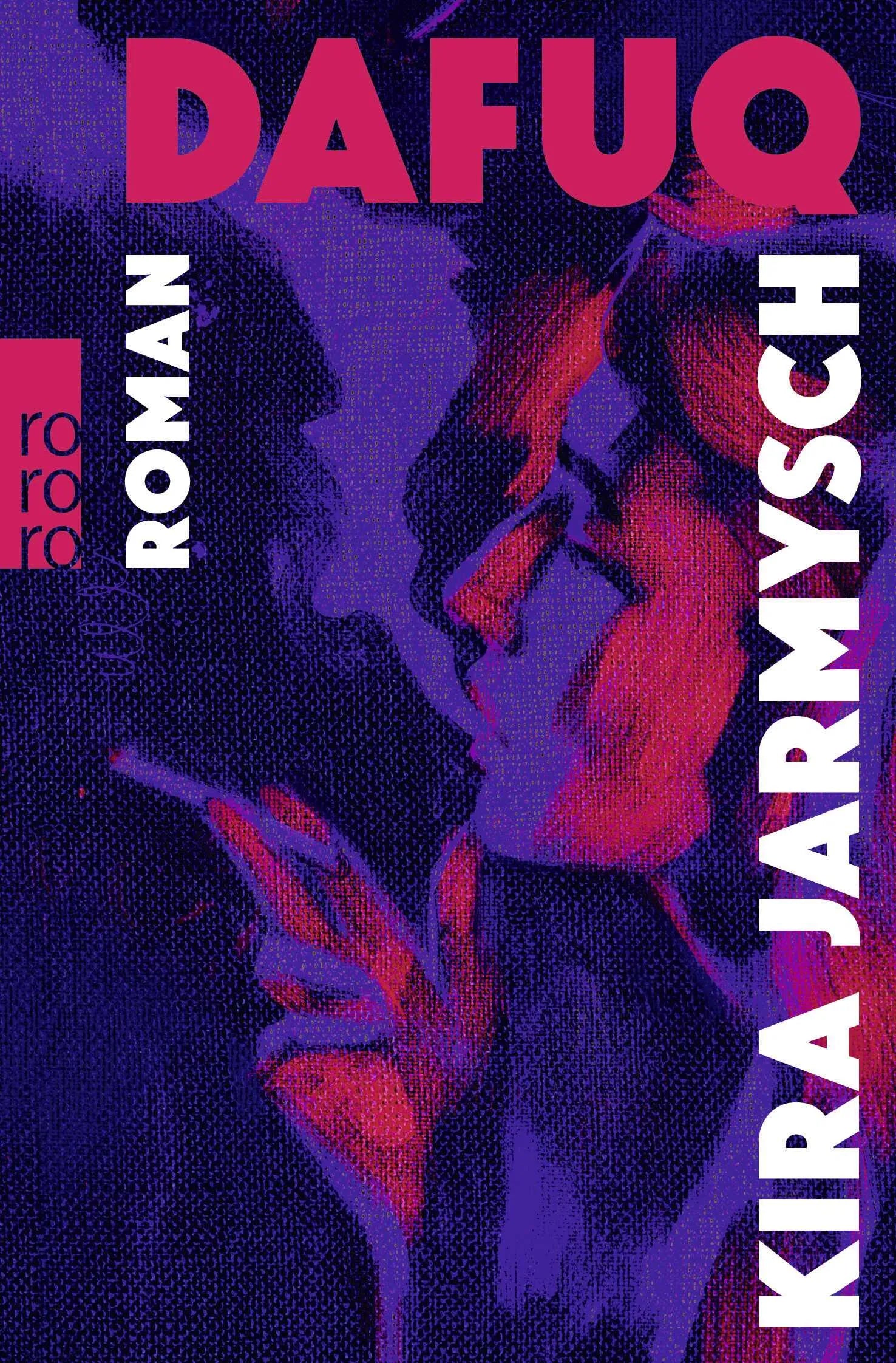 Buchcover von 'DAFUQ' - Taschenbuch von Kira Jarmysch