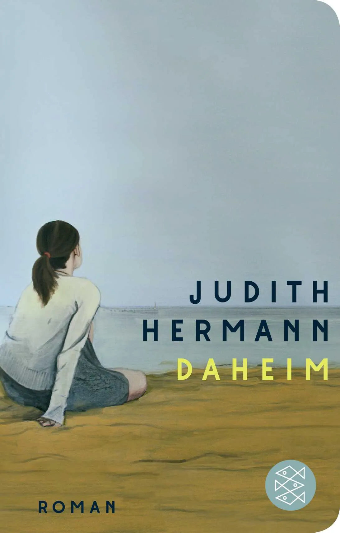 Buchcover von 'Daheim' - Gebundene Ausgabe von Judith Hermann