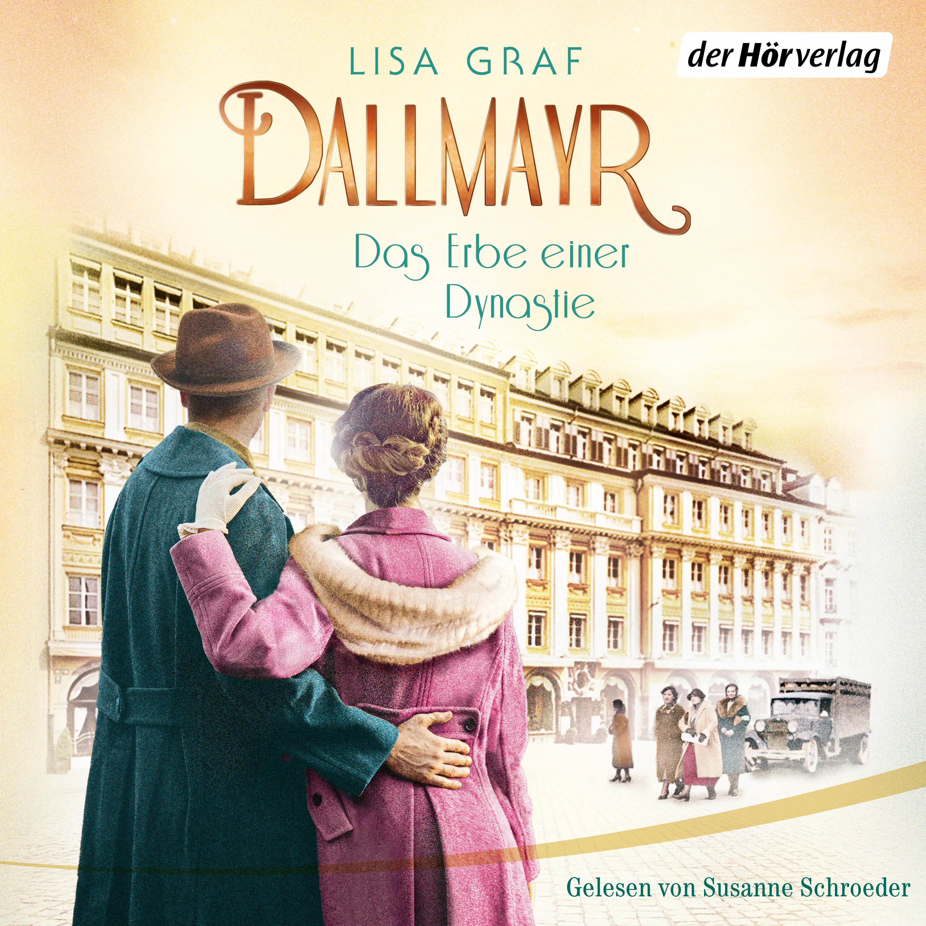 Cover: Dallmayr. Das Erbe einer Dynastie (Hörbuch Download) von Lisa Graf